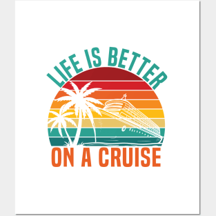 life is better on a Cruise Ship Family Vacation trip Posters and Art